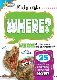 Produktbild: Active Minds Kids Ask Where Do Dinosaurs Get Their Names?