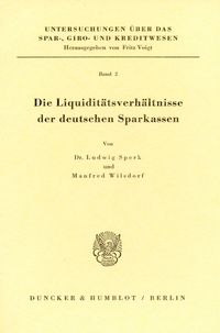 Produktbild: Die Liquidit&auml;tsverh&auml;ltnisse der deutschen Sparkassen.