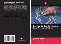 Produktbild: Servi&ccedil;o de Sa&uacute;de Mental: Uma Revis&atilde;o Cr&iacute;tica