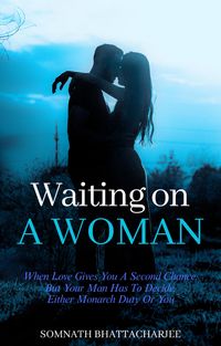 Produktbild: Waiting on a Woman (Love at First Lie, #2)