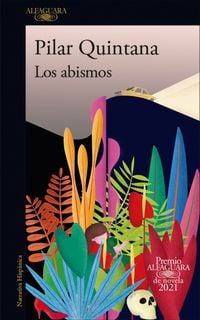 Produktbild: Los Abismos (Premio Alfaguara 2021) / Abyss
