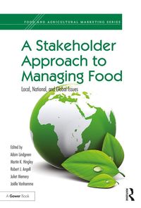Produktbild: A Stakeholder Approach to Managing Food