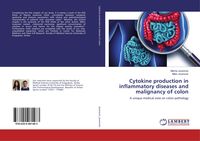 Produktbild: Cytokine production in inflammatory diseases and malignancy of colon