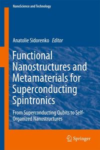 Produktbild: Functional Nanostructures and Metamaterials for Superconducting Spintronics