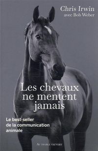 Produktbild: Les chevaux ne mentent jamais