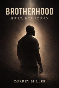 Produktbild: Brotherhood: Built, Not Found Ebook