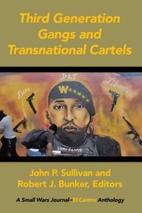Produktbild: Third Generation Gangs and Transnational Cartels