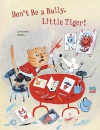 Produktbild: Don't Be A Bully, Little Tiger