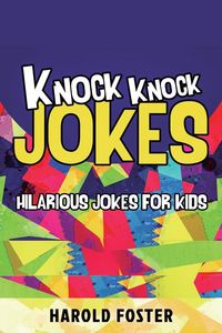 Produktbild: Knock Knock Jokes Hilarious Jokes For Kids