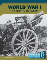 Produktbild: World War I: 12 Things to Know