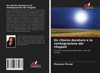 Produktbild: Un ritorno duraturo e la reintegrazione dei rifugiati