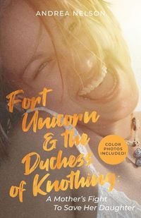 Produktbild: Fort Unicorn and the Duchess of Knothing