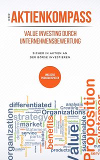 Bild vom Artikel Der Aktienkompass: Value Investing durch Unternehmensbewertung vom Autor Stefan Bleikolm