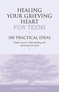 Produktbild: Healing Your Grieving Heart for Teens