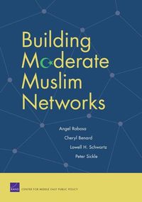 Produktbild: Rabasa, A: Building Moderate Muslim Networks