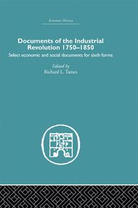 Produktbild: Documents of the Industrial Revolution 1750-1850