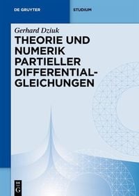 Produktbild: Theorie und Numerik partieller Differentialgleichungen
