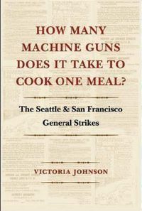 Produktbild: Johnson, V: How Many Machine Guns Does It Take to Cook One M