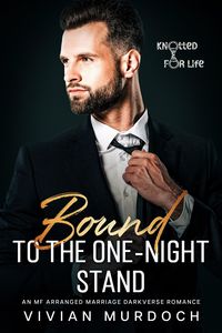 Produktbild: Bound to the One-Night Stand (Knotted for Life)