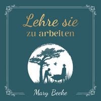 Produktbild: Lehre sie zu arbeiten