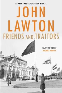 Produktbild: Lawton, J: Friends and Traitors
