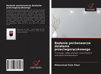 Produktbild: Badanie por&oacute;wnawcze dzia&iquest;ania przeciwgor&iquest;czkowego