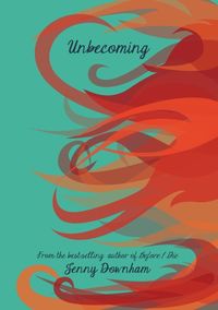Produktbild: Downham, J: Unbecoming