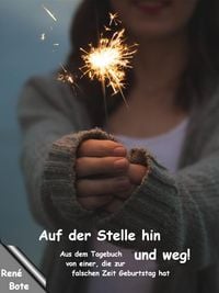 Produktbild: Auf der Stelle hin und weg!