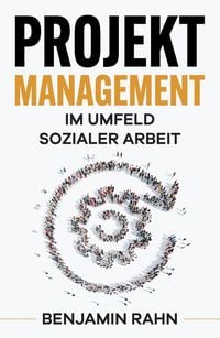 Produktbild: Projektmanagement - Im Umfeld sozialer Arbeit