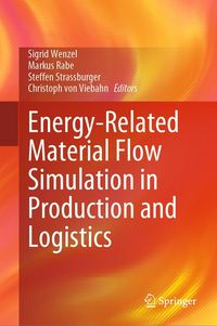 Produktbild: Energy-Related Material Flow Simulation in Production and Logistics