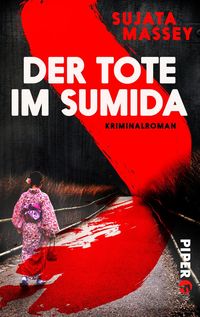 Bild vom Artikel Der Tote im Sumida vom Autor Sujata Massey
