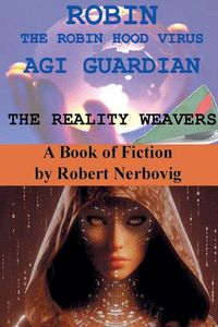 Produktbild: Robin The Robin Hood Virus AGI Guardian - The Reality Weavers
