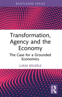 Produktbild: Transformation, Agency and the Economy