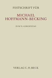 Produktbild: Festschrift f&uuml;r Michael Hoffmann-Becking zum 70. Geburtstag
