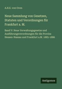 Produktbild: Neue Sammlung von Gesetzen, Statuten und Verordnungen f&uuml;r Frankfurt a. M.