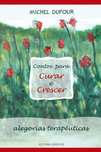 Produktbild: CONTOS PARA CURAR E CRESCER