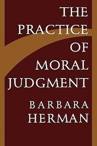 Produktbild: Herman, B: The Practice of Moral Judgment