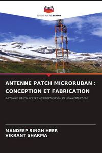 Produktbild: Antenne Patch Microruban : Conception Et Fabrication