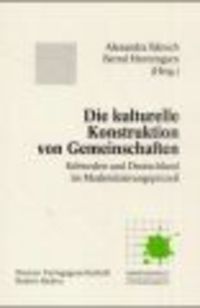 Produktbild: Die kulturelle Konstruktion von Gemeinschaften