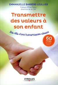 Produktbild: Transmettre des valeurs a son