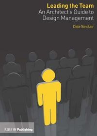 Produktbild: Leading the Team: An Architect's Guide to Design Management