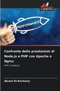 Produktbild: Confronto delle prestazioni di Node.js e PHP con Apache e Nginx