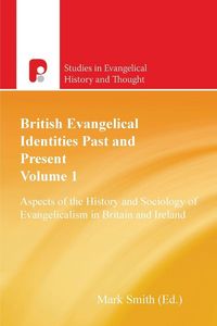 Produktbild: British Evangelical Identities Past and Present