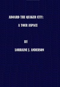 Produktbild: Aboard the Quaker City: A Tour Aspace