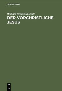 Produktbild: Der Vorchristliche Jesus