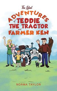 Produktbild: The Latest Adventures of Teddie the Tractor and Farmer Ken