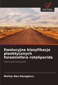 Produktbild: Ewolucyjna klasyfikacja planktycznych foraminifera rotaliporida