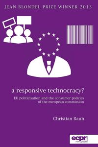 Produktbild: A Responsive Technocracy?