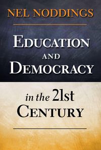 Produktbild: Education and Democracy in the 21st Century