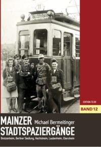 Produktbild: Mainzer Stadtspazierg&auml;nge XII